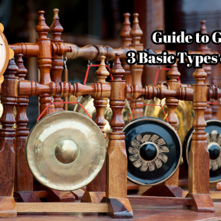 Guide to Gongs: 3 Basic Types of Gongs