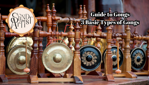 Guide to Gongs: 3 Basic Types of Gongs