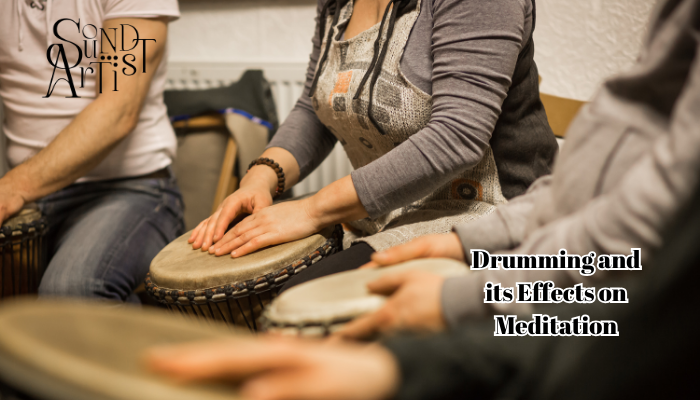 Drumming and its Effects on Meditation