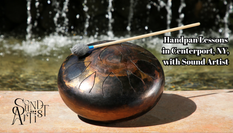 Handpan Lessons in Centerport, NY, with Sound Artist