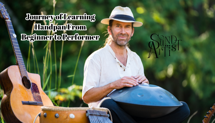 Journey of Learning Handpan: From Beginner to Performer