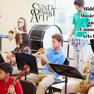 Middle School Music Programs and Their Connection with Arts Education