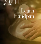 Learn Handpan (Thursdays) - Sound Artist